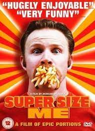 Super Size Me