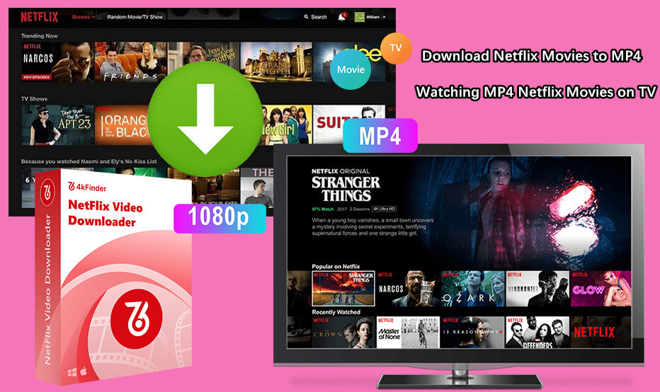 Download Netflix Movies to MP4 for watching on TV