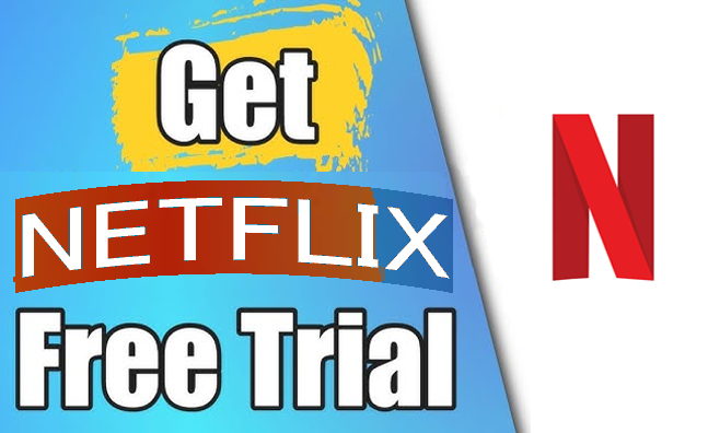 get netflix free trial